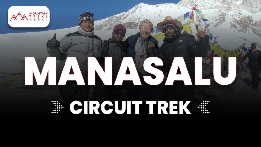 Manas;u Circuit Trek